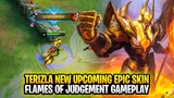 Terizla New Upcoming Epic Skin | Flames of Judgement Gameplay | Mobile Legends: Bang Bang