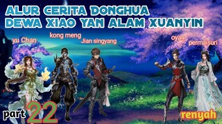 Batle Through The Heavens S19 Part 22 Alam Xuanyin | Renyah