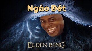 Khi Người Phê Cùn Chơi Elden Ríng ?