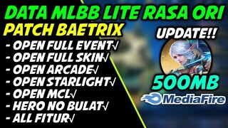 Data Mlbb Lite Rasa Ori 500Mb Patch Baetrix | Ml Lite | Mlbb lite Ori|Cara Atasi Lag-Patah Patah