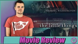 The Little Things (2021) - Movie Review