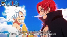 JIKA INGIN ONE PIECE HARUS SIAP MELAWAN AKAGAMI SHANKS DAN KRU MENGGELORANYA