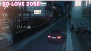 No Love Zone l Love Restriction Zone Part9