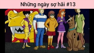 Những ngày sợ hãi p13