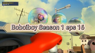 Boboiboy Season 1 Episode 16