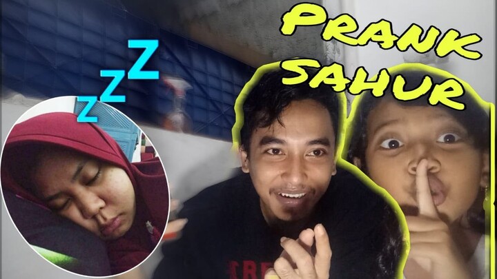 PRANK BANGUNIN SAHUR KE PACAR BARENG BOCIL  || PADAHAL MASIH JAM 12!!