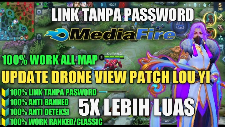 Drone View Mobile Legends : Bang Bang Terbaru 2020 Patch Lou Yi - ANTI BANNED 100% LEBIH LUAS