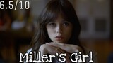 รีวิว Miller's Girl หลักสูตรร้อนซ่อนรัก - ไม่ "หงิว" เลย.