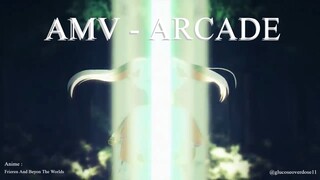 Menghancurkan Pembatas Untuk Membantu Rekan - Frieren AMV Arcade