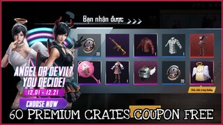 LẤY 60 VÉ CAO CẤP FREE MỞ HÒM ANGEL OR DEVIL, AUTO RA ĐỒ HUYỀN THOẠI || PUBG MOBILE