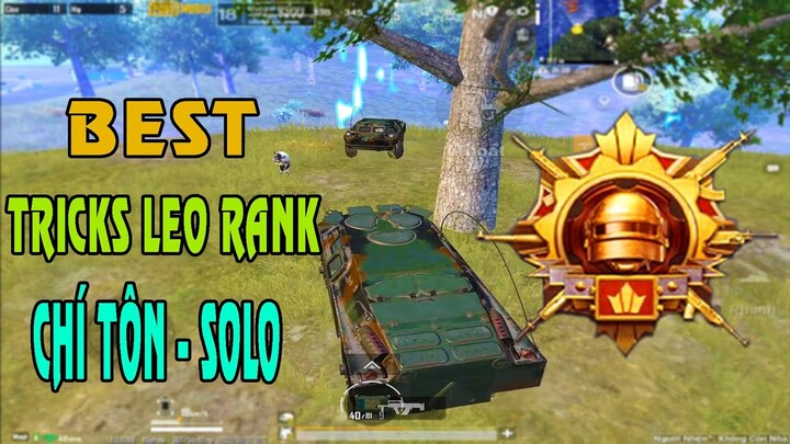 Tricks thuật ẩn thân, tạo khó chịu cho đối phương khi leo rank - CHÍ TÔN - SOLO | PUBG MOBILE