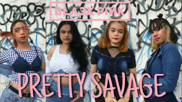 BLACKPINK ' PRETTY SAVAGE ' DANCE IN PUBLIC KPOP || SLYPINAYSLAY COLLABORATION