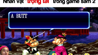 Nhân vật trọng tài mạnh nhất trong game sam 2