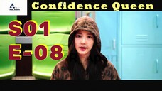 Confidence Queen S01 E08 Hindi Audio