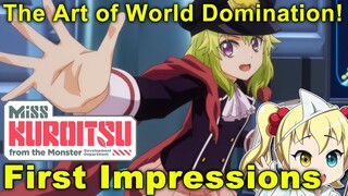 First Impressions: Miss Kuroitsu From The Monster Development (Kaijin Kaihatsu-bu no Kuroitsu-san)