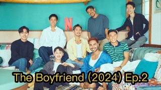 The Boyfriend (2024) Ep.2 Reality Show / Eng Sub