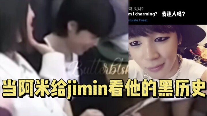 Chị Mễ trực tiếp cho Jimin xem những “lịch sử đen” trước đây của anh ấy...