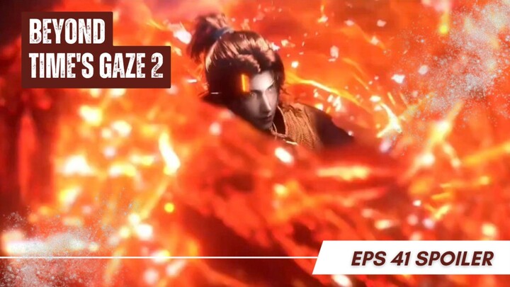 Beyond Time's Gaze S2 Ep 41 - Xu Qing VS Starfish Princess!