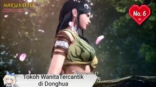 Tokoh Wanita Tercantik ke-6 di Donghua #Part 1