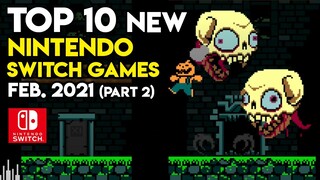 Top 10 NEW Nintendo Switch Indie Games of February 2021 (Part 2)