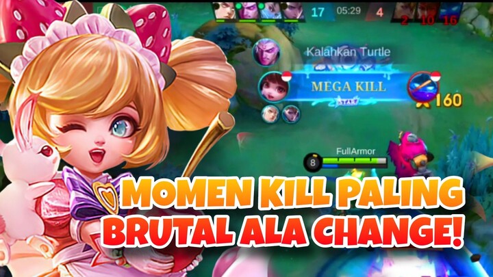 MOMEN KILL PALING BRUTAL ALA CHANGE! - Mobile Legends