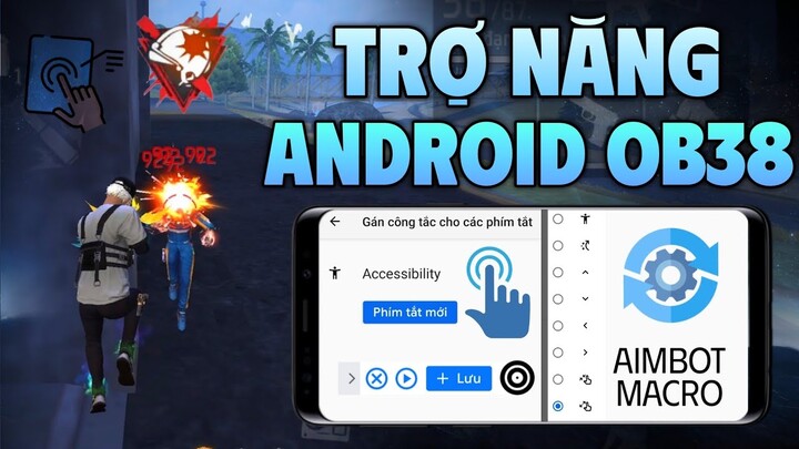 Siêu Trợ Năng Android OB38 Sơ Hở Là Headshot Full Đỏ