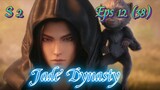 Jade Dynasty Season 2 Episode 12 [38]
