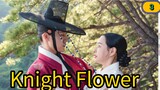 Ep.3🇰🇷[Engsub] Knight Flower korean drama (2024)