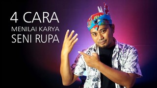 Cara Menilai Karya Seni Rupa