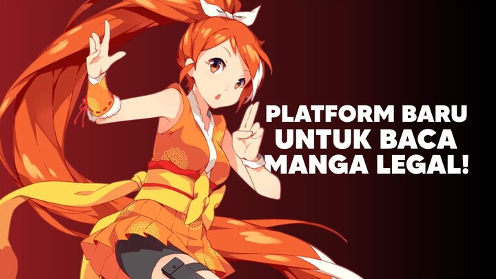 Platform baru Baca Manga dari Crunchyroll "Crunchyroll Manga"