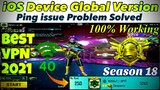 iOS Device Global Version Ping issue Problem Solved | Best VPN  iOS Device | Ping issue Problem iOS