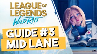 ML PLAYERS GUIDE TO WILD RIFT - Mid Lane