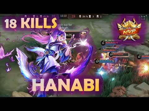 HANABI MOBILE LEGENDS GAMEPLAY ~ 18 KILLS ~ BEST BUILD / ROTATION / SET