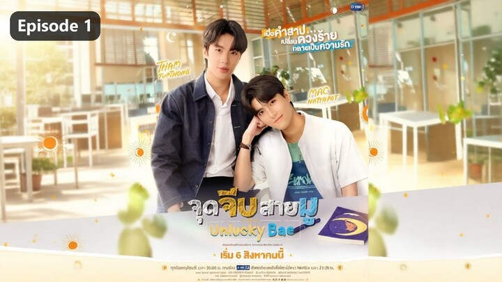 Unlucky Bae Season 1 Episode 1 (2026) Sub Indo