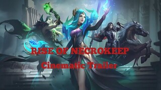 Rise of Necrokeep Cinematic Trailer | Season 25 of Mobile Legends