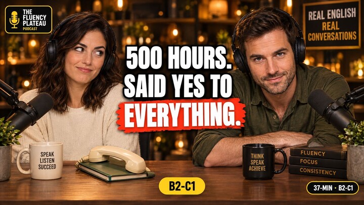 500 Hours of English Movies. I Still Freeze on a Phone Call. | 37-Minute English Podcast (B2-C1)