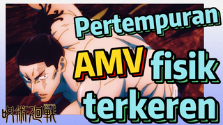 [Jujutsu Kaisen] AMV | Pertempuran fisik terkeren