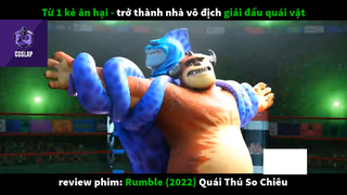 REVIEW PHIM : Quái thú so chiêu (p3) #rvphimhoathinh