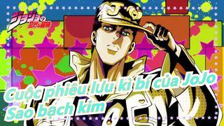 [Cuộc phiêu lưu kì bí của JoJo/Sao bạch kim/Hoành tráng] Jotaro Kujo, anh ta bất bại!