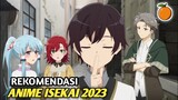 Beberapa anime Isekai terbaru 2023 yang sangat seru untuk kalian tonton!
