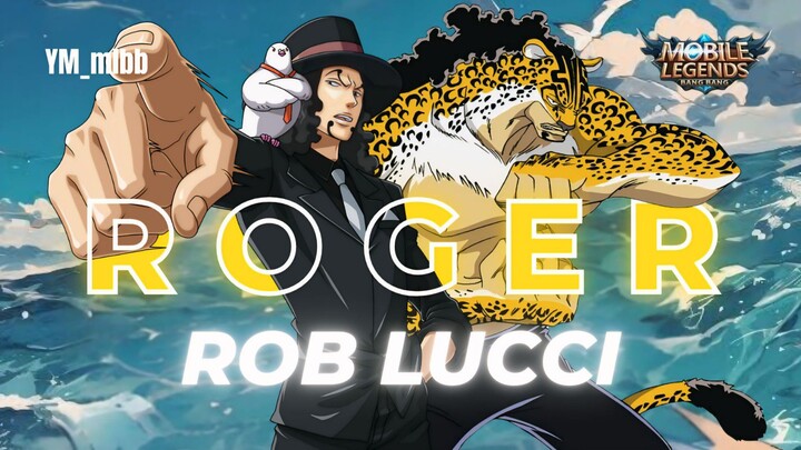 Roger x Rob Lucci || Si Pria Senjata Pembanta*an Overpower