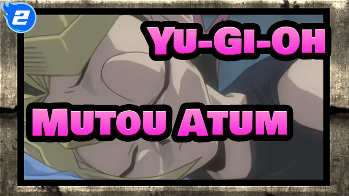 Yu-Gi-Oh|【MAD】Crybaby（Mutou&Atum）_2