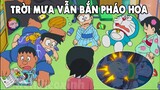 Review Doraemon - Trời Mưa Vẫn Bắn Pháo Hoa | #CHIHEOXINH | #1261