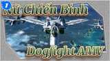 Nữ Chiến Binh Dogfight_1