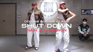 أحدث رقصات NAIN X CHAEWON لفرقة BLACKPINK - Shut Down [استوديو Justjerk Dance]