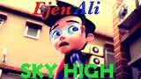 Ejen Ali {AMV} - Sky High
