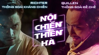 PHIM KỸ XẢO | Nội chiến thiên hà  - Richter Thống soái kháng chiến vs Quillen Thống soái đế chế