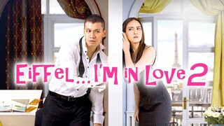 Eiffel... I'm in Love 2 (2018)