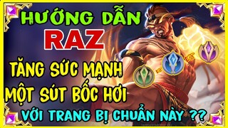 RAZ LIÊN QUÂN | CÁCH CHƠI + LÊN ĐỒ VÀ BẢNG NGỌC RAZ MÙA MỚI NHẤT FULL PHÉP MẠNH NHẤT || HD GAME 76