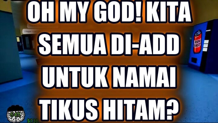 💥 OH MY GOD! KITA SEMUA DI-ADD UNTUK NAMAI TIKUS HITAM?